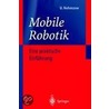 Mobile Roboter door Ulrich Nehmzow