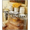 Modern Country door Nancy Ingram