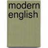 Modern English door Ida C. Bender
