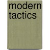 Modern Tactics door H.R. 1847-Gall