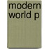 Modern World P