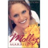 Molly Married? by Tamra Norton