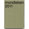 Mondleben 2011 door Helga Föger