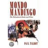 Mondo Mandingo door Paul Talbot