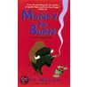 Money to Burn: door Katy Munger