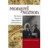 Mongrel Nation door Clarence E. Walker