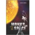 Monks in Space