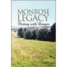Monrose Legacy door J.D. Place