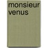 Monsieur Venus