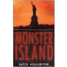 Monster Island door David Wellington