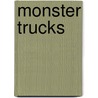 Monster Trucks door Jeff Savage