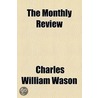 Monthly Review door Unknown Author