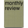 Monthly Review door Ralph Griffiths