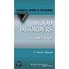 Mood Disorders door S. Nassir Ghaemi