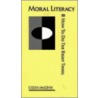 Moral Literacy by Colin McGinn