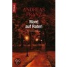 Mord auf Raten by Andreas Franz
