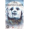 Mord und Seide door Carol Higgins Clark