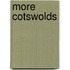 More Cotswolds