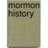 Mormon History door Ronald Walker