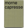 Morne Capresse door Gisèle Pineau
