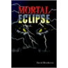 Mortal Eclipse door David Brookover