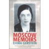 Moscow Memoirs door Emma Gerstein