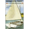 Mosquito Point door Christopher Barry