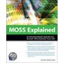 Moss Explained