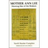 Mother Ann Lee by Nardi Reeder Champion