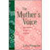 Mother's Voice by Kathy Weingarten