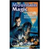 Mountain Magic by Henry Kuttner