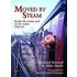 Moved By Steam