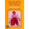 Mukat's People by Lowell J. Bean