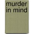 Murder In Mind