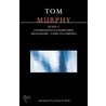 Murphy Plays 2 by Tom Murphy