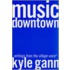 Music Downtown