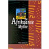 De Afrikaanse mythe door T. Salemink