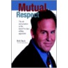 Mutual Respect door B. Beck