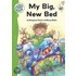 My Big New Bed