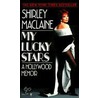 My Lucky Stars door Shirley MacLaine