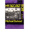 My Secret Boat by Michael Burkard
