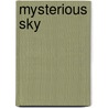 Mysterious Sky by Philip Mantle