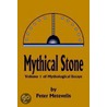 Mythical Stone door Peter J. Metevelis
