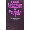 Mythologica Iv by Claude Lévi-Strauss