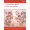 Nagashino 1575 door Stephen Turnball