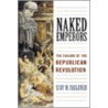 Naked Emperors door Scot M. Faulkner