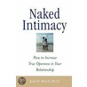 Naked Intimacy by Joel D. Block