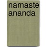 Namaste Ananda door Lars Platzek