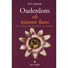 Ouderdom als nieuwe kans door K.O. Schmidt