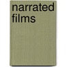 Narrated Films by Avrom Fleishman